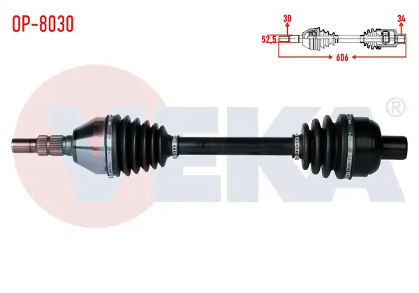 VEKA OP-8030 | Komple Aks Sağ On Opel Insignia 1.6 T (A16let) M-T Uzunluk 606mm 2008 -