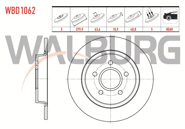 WALBURG WBD1062 | Fren Diski Arka Düz 5 Bjn 279,9X10,9X63,6X40,8 Ford C-Max I | 2 Adet