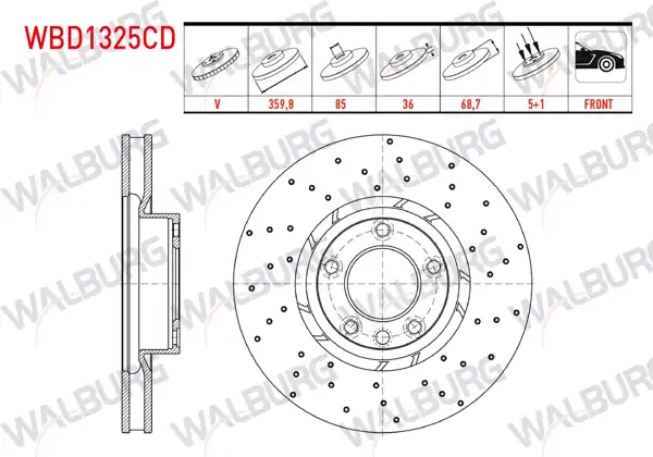 WALBURG WBD1325CD | Fren Diski Sol Ön Havalı Kaplamalı Performans Delikli 5 Bjn 359,80X36x85x68,7 Volkswagen Touareg (7P5) 3.0 TDI V6-3.0 TSI V6 2010-/ Porsche Cayenne 3.0 D-3.0 S Hybrıd-3.6 S-4.8 Gts-4.8 Turbo