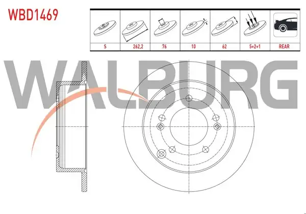WALBURG WBD1469 | Fren Diski Arka Düz 5 Bjn 262,2X10x76x62 Kia Sportage | 2 Adet