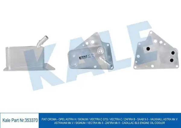 KALE 353370 | Yağ Soğutucu Opel Astra H Sıgnum Vectra C Gts Zafira B Saab 9 3 1 9 CDTI 04 11